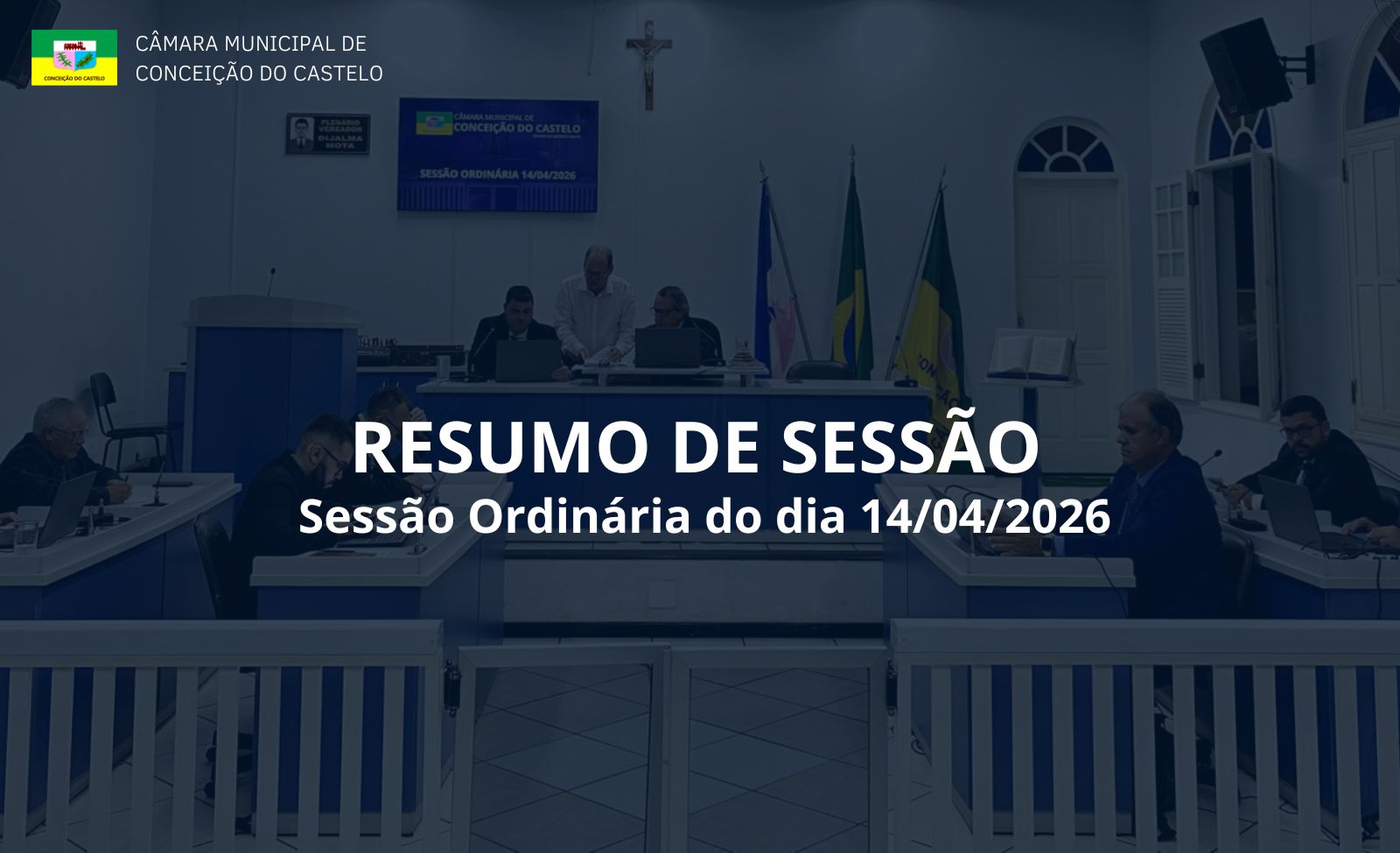 Resumo da 2ª Sessão Ordinária do mês de abril de 2026